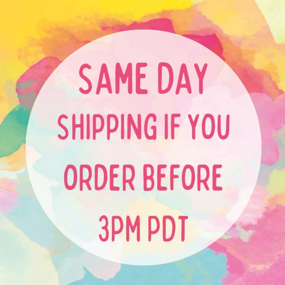 I ship same day! 💙